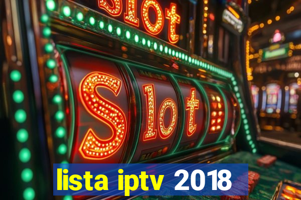 lista iptv 2018